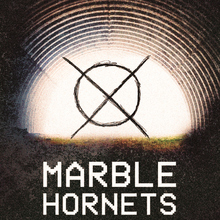 <cite>Marble Hornets</cite>