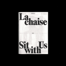 La Chaise – Sit With Us