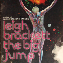 <cite>The Big Jump</cite> by Leigh Brackett, Ace