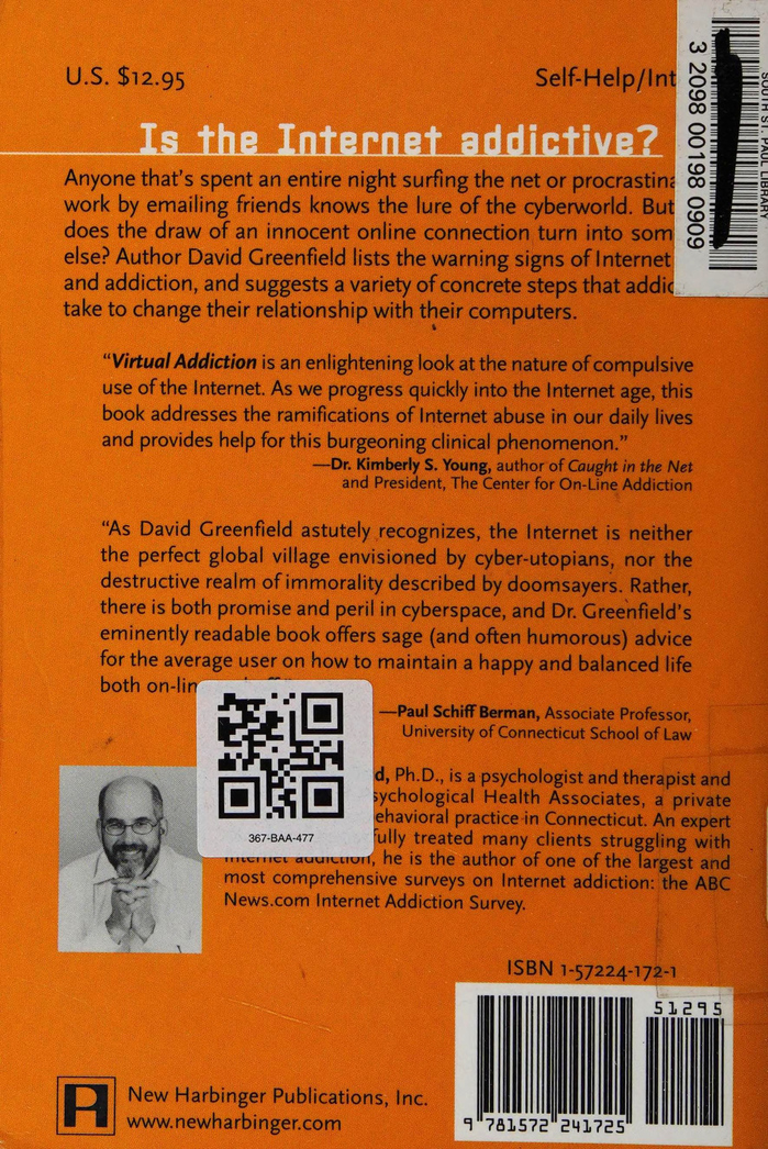 Virtual Addiction by David N. Greenfield 3