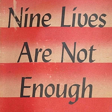 <cite>Nine Lives Are Not Enough</cite> by Jerome Odlum