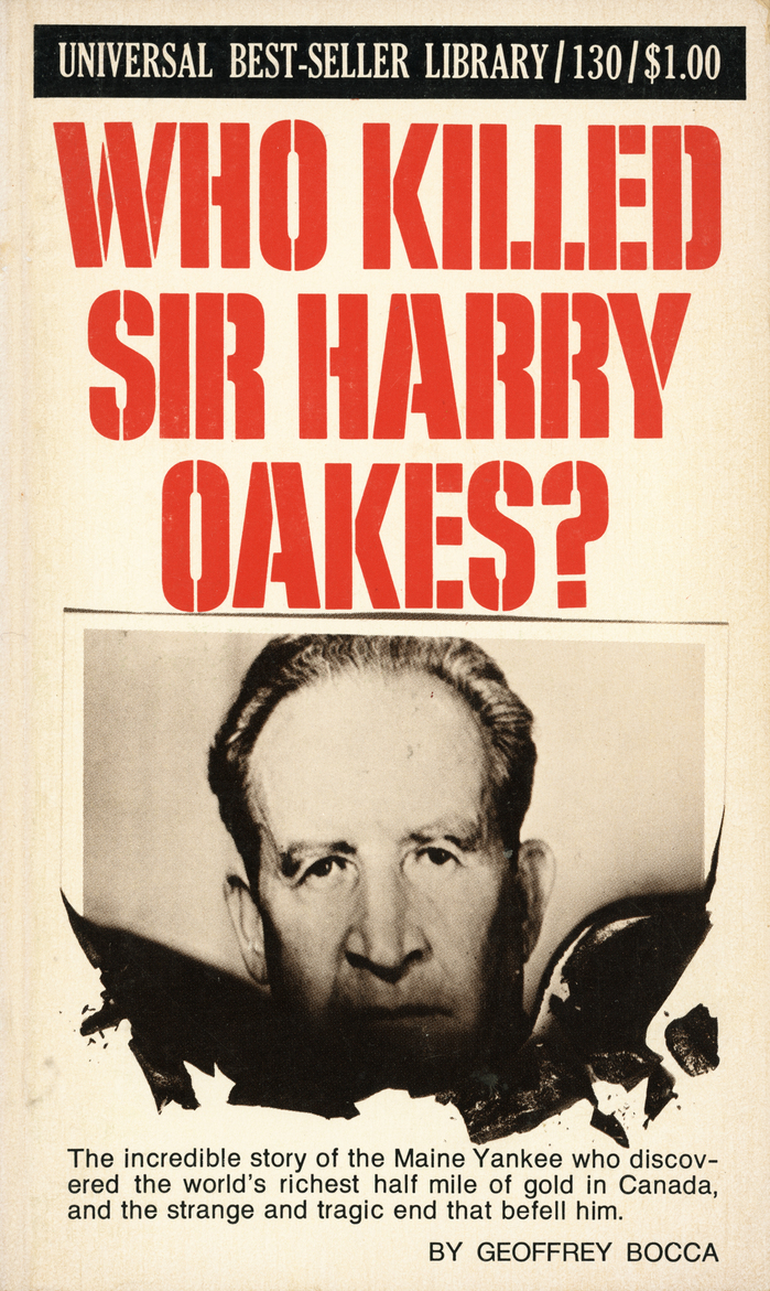 Who Killed Sir Harry Oakes? by Geoffrey Bocca