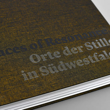 <cite>Places of Resonance. Orte der Stille in Südwestfalen</cite>