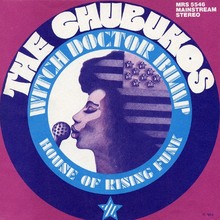 The Chubukos – “Witch Doctor Bump” / “House of Rising Funk” German single cover