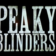 <cite>Peaky Blinders<cite>