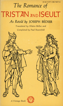 <cite>The Romance of Tristan and Iseult</cite> by Joseph Bédier, Vintage Books V-271