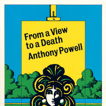 <cite>From a View to a Death</cite> by Anthony Powell