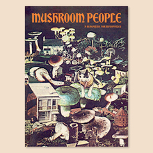 <cite>Mushroom People</cite>, Volume<span class="nbsp">&nbsp;</span>2