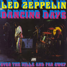 Led Zeppelin – “Dancing Days” French single cover Led Zeppelin – “Dancing Days” French single cover