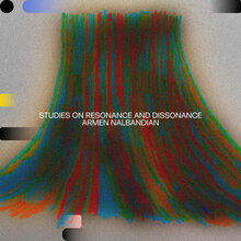 Armen Nalbandian – <cite>Studies on Resonance and Dissonance</cite> album cover