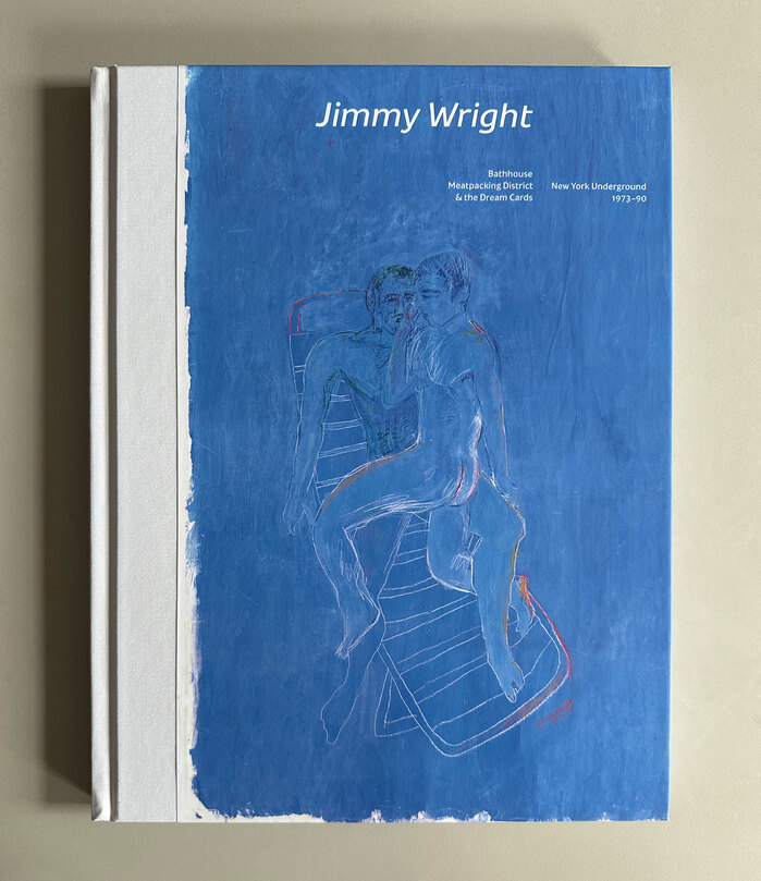 Jimmy Wright – Bathhouse, Meatpacking District and the Dream Cards exhibition catalog 1