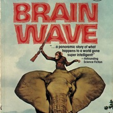 <cite>Brain Wave</cite> by Poul Anderson, Ballantine