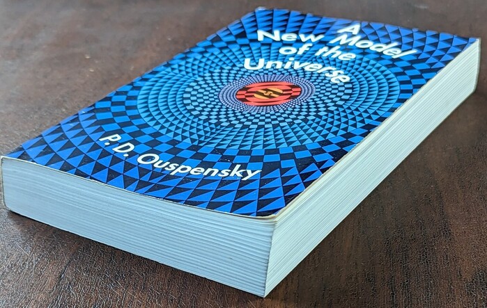 A New Model of the Universe by P.D. Ouspenski 2