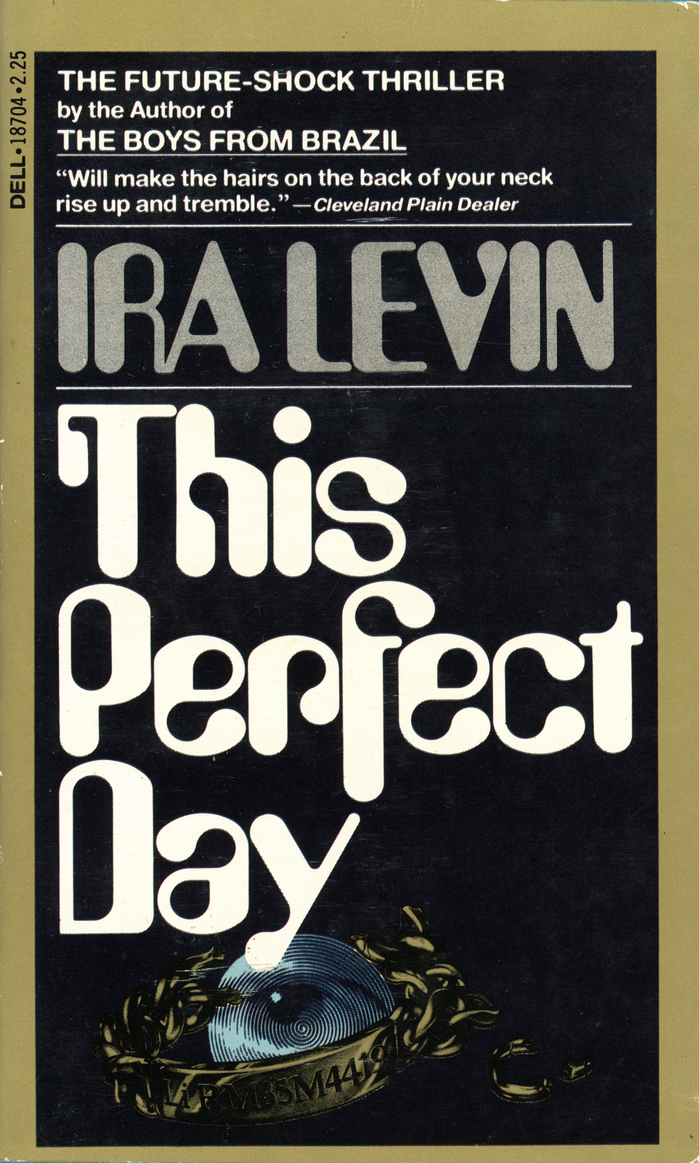 This Perfect Day by Ira Levin, Dell