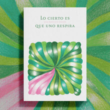 <cite>Lo cierto es que uno respira</cite> by Juan Francisco Uriarte