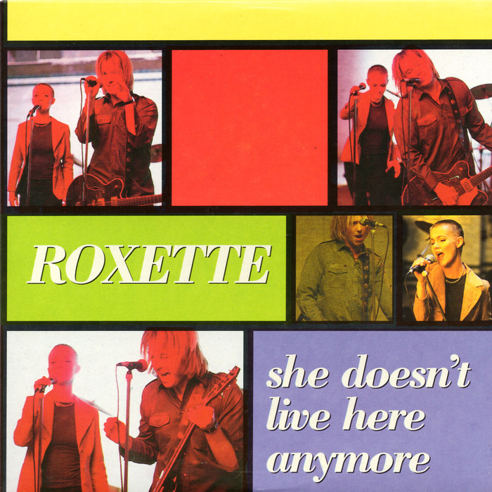 Roxette – “She Doesn’t Live Here Anymore” single cover 1