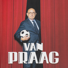 <cite>Van Praag. Achter de coulissen van het voetbal</cite>