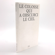 <cite>Le colosse qui a obscurci le ciel </cite>by Elina Kerivel