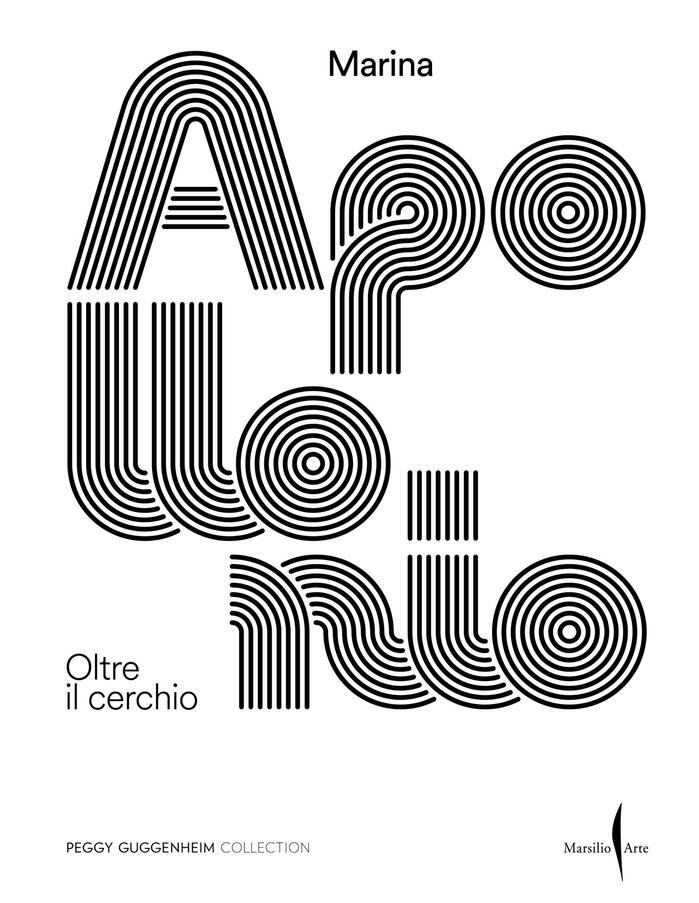 Marina Apollonio. Oltre il cerchio 2