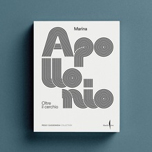<cite>Marina Apollonio. Oltre il cerchio</cite>