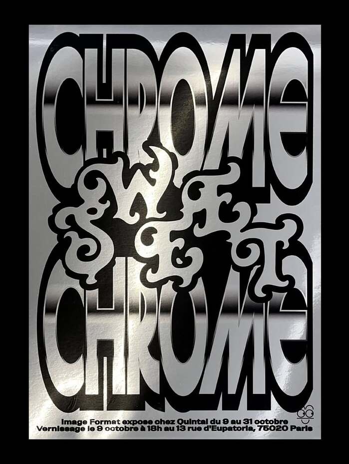 Image Format – Chrome Sweet Chrome exhibition poster 2