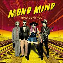 Mono Mind band logo and covers