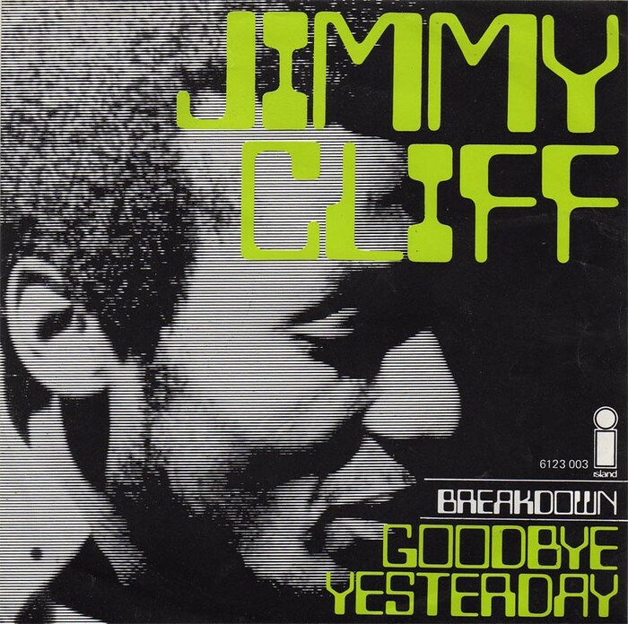Jimmy Cliff – “Goodbye Yesterday” / “Breakdown” Belgian single cover 1