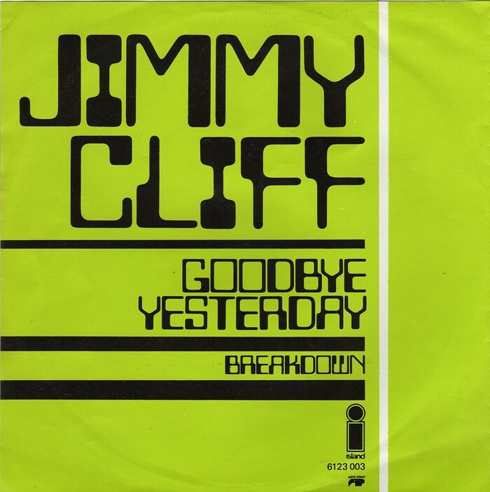 Jimmy Cliff – “Goodbye Yesterday” / “Breakdown” Belgian single cover 2