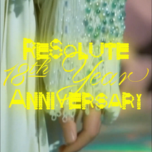 ReSolute 18th Year Anniversary – Paris promo