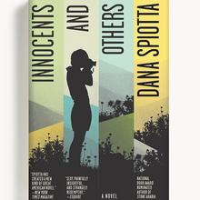 <cite>Innocents and Others</cite> by Dana Spiotta