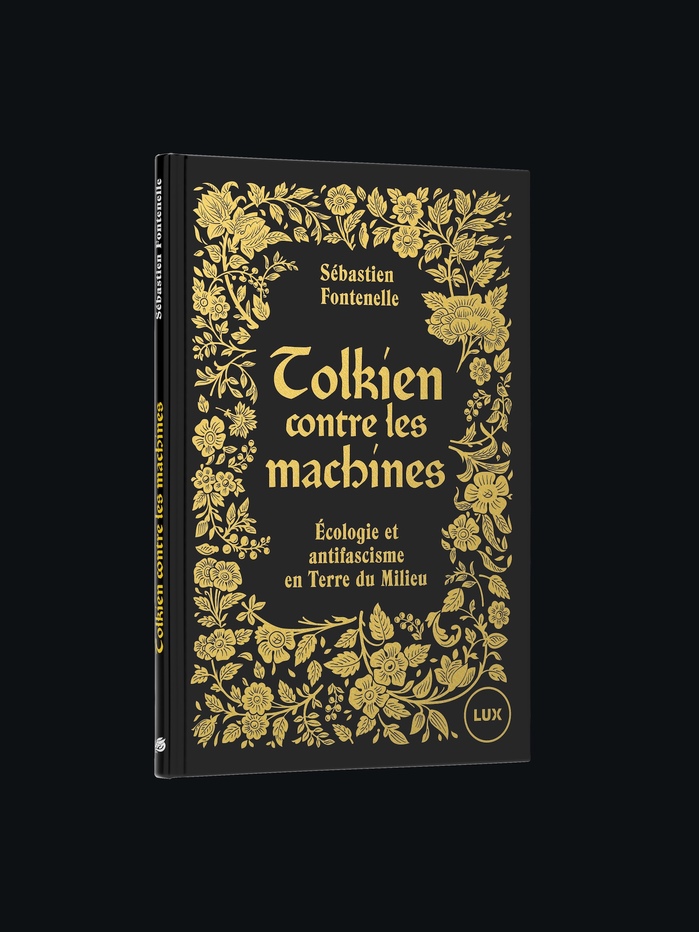 Tolkien contre les machines by Sébastien Fontenelle 1