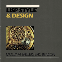 <cite>Lisp Style &amp; Design</cite> by Molly M. Miller and Eric Benson
