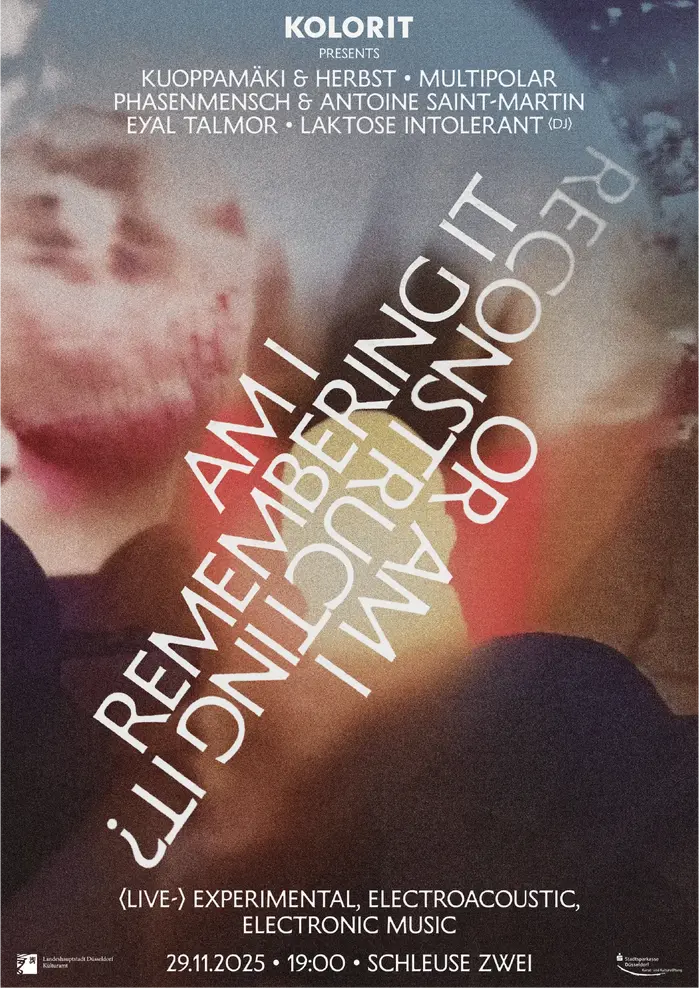 Am I Remembering it or am I Reconstructing It? concert at Schleuse Zwei 3