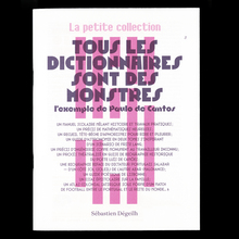 <cite>Tous les dictionnaires sont des monstres</cite>, La petite collection #5