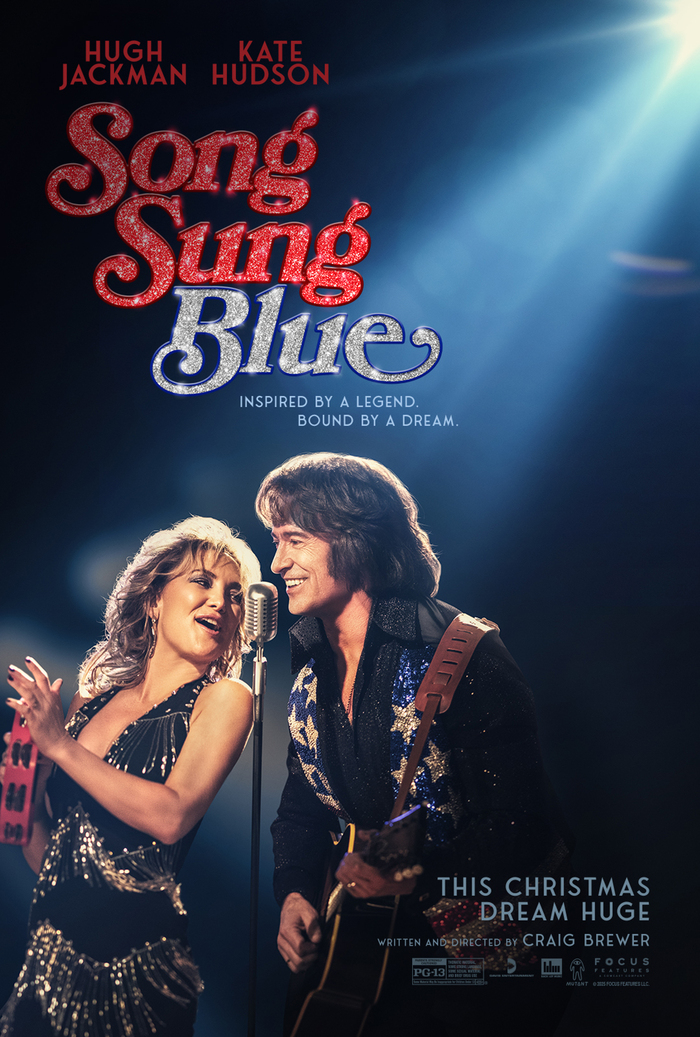 Song Sung Blue movie poster, titles and promotion 1