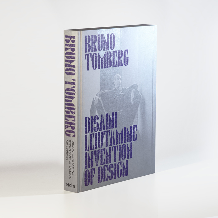 Bruno Tomberg. Disaini leiutamine / Invention of Design exhibition and book 1