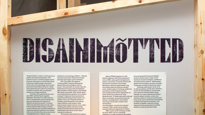 Bruno Tomberg. Disaini leiutamine / Invention of Design exhibition and book 8