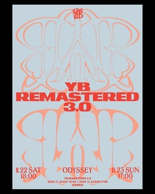 YB REMASTERED 3.0: Transcendent &amp; Odyssey