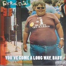 Fatboy Slim – <cite>You’ve Come A Long Way, Baby</cite> album art
