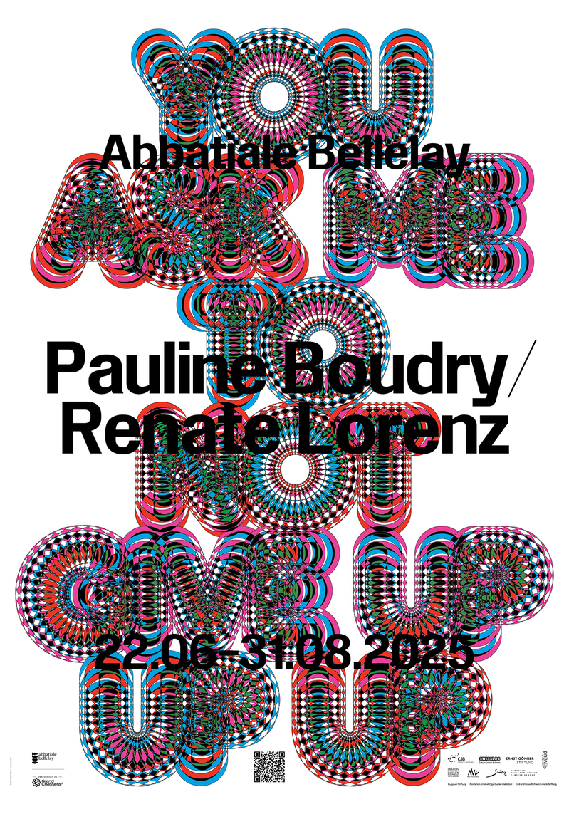 Pauline Boudry / Renate Lorenz – You Ask Me to Not Give Up Up Up exhibition poster and flyer