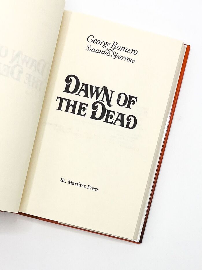Dawn of the Dead by George A. Romero and Susanna Sparrow, St. Martin’s Press 5