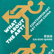 <cite>What about the Art? Contemporary Art from China</cite> by Cai Guo-Qiang