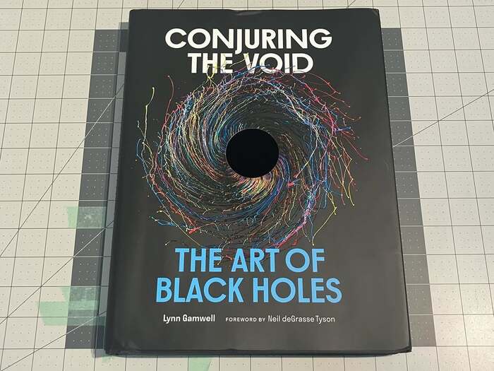 Conjuring the Void. The Art of Black Holes by Lynn Gamwell 9