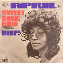 April – “Sweet Song Bird” / “Help!” and “Never Too Late” / “And Tomorrow Means Another Day” single covers