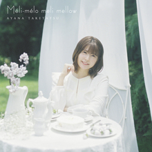 Ayana Taketatsu – <cite>Méli-mélo meli mellow</cite> album art