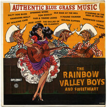 The Rainbow Valley Boys &amp; Sweetheart – <cite>Authentic Bluegrass Music</cite> album art