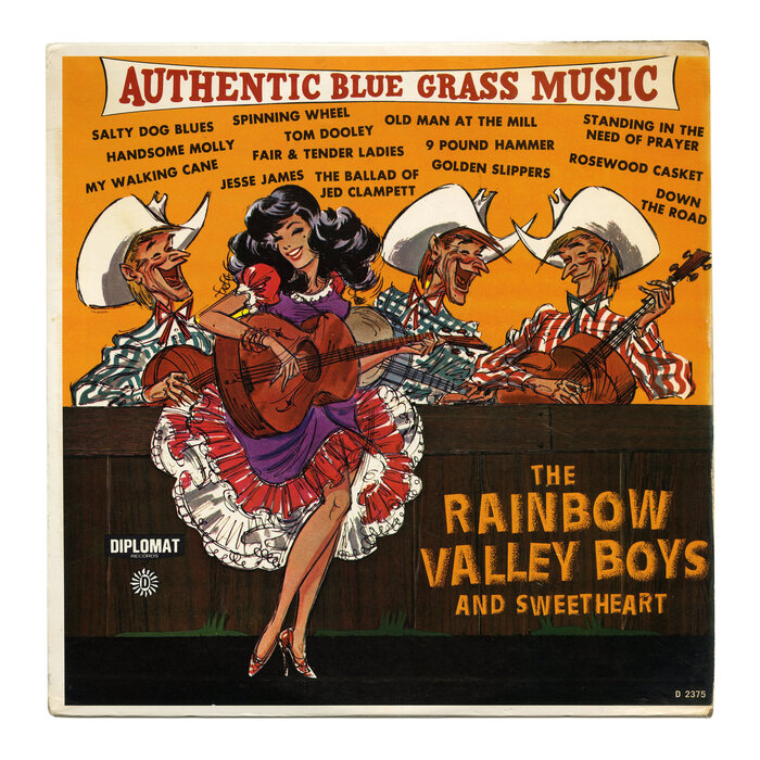 The Rainbow Valley Boys &amp; Sweetheart – Authentic Bluegrass Music album art