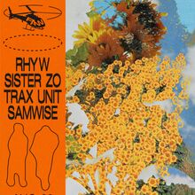 <span>Fast At Work with Rhyw, Sister Zo, Trax Unit, Samwise</span>