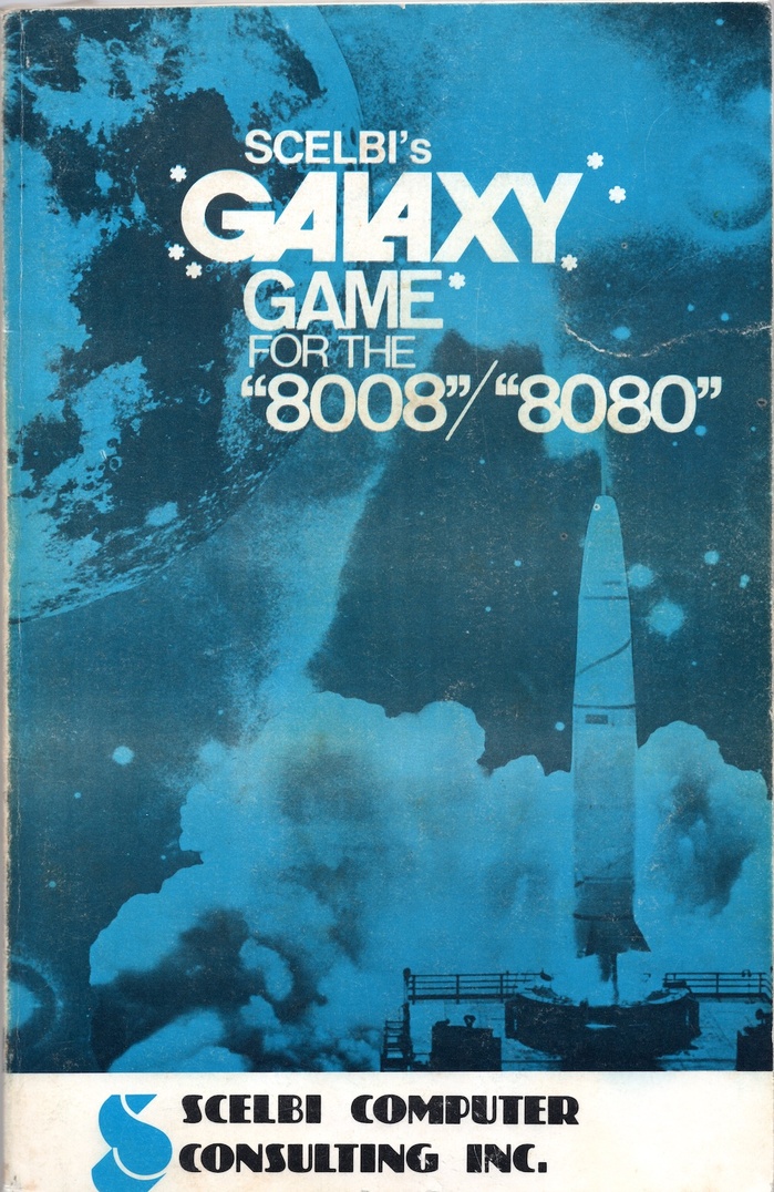 SCELBI’s Galaxy Game for the 8008/8080 1
