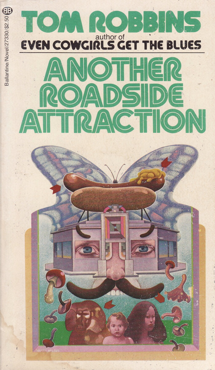 Another Roadside Attraction by Tom Robbins